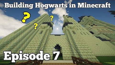 Building Hogwarts in Minecraft - Episode 7- Defense Against the Dark Arts?