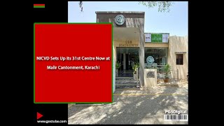 NICVD sets up its 31st Centre now at Malir Cantonment, Karachi