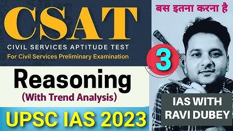 UPSC CSAT 2023 | Reasoning With Trend  Analysis