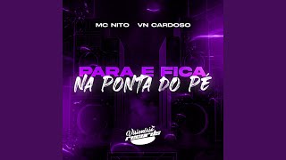 PARA E FICA NA PONTA DO PÉ