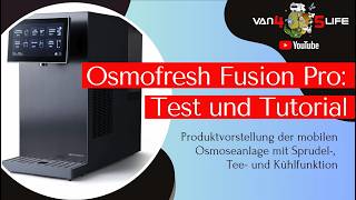 Osmofresh Fusion Pro: Review and Tutorial #DrinkingWater #Camping #Water #Travel #Motorhome #Osmosis