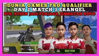 BTR JADI BEGAL DI JEMBATAN NOVO 10 TOTAL KILL !! Dunia Games Pro Qualifier - Day 2 #Week1