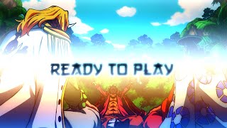 1000th Episode - Ready to Play (One Piece AMV)