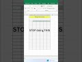 STOP Doing This in Excel ❌ | START Doing This Instead ✅  #ExcelTips #ExcelTricks
