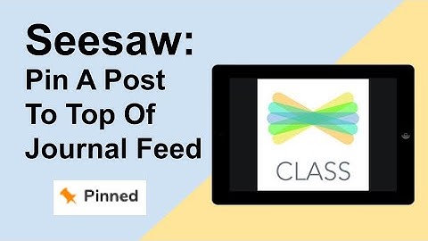 Pinning A Weekly Schedule To The Top Of The Journal Feed In Seesaw