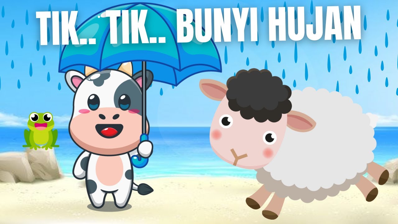 TIk Tik Bunyi Hujan | Lagu Anak Viral | Lagu Edukatif dan Gembira Riang ...