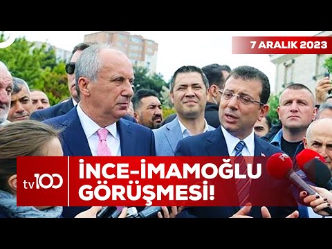Muharrem İnce, CHP'ye Mi Dönüyor? | Osman Kenan Çapoğlu ile TV100 Ana Haber