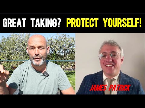 James Patrick on The Great Taking - Where Are We Now??