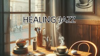 The Best Jazz Music for a Stress - Free Day by JIN Healing Sounds 1 view 2 months ago 2 hours