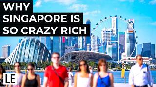 How Singapore Got So Crazy Rich