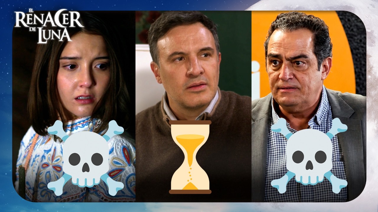 Andrés teme ser el siguiente en la lista de La Muerte | El Renacer de Luna | Capítulos 6 - 10