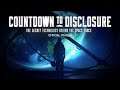 Countdown to disclosure the secret technology behind the space force 2021  official trailer