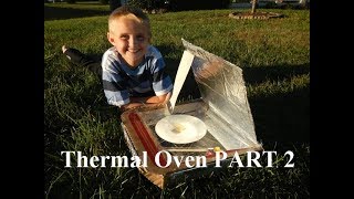Thermal Oven Part 2 - Cubscout Eric News