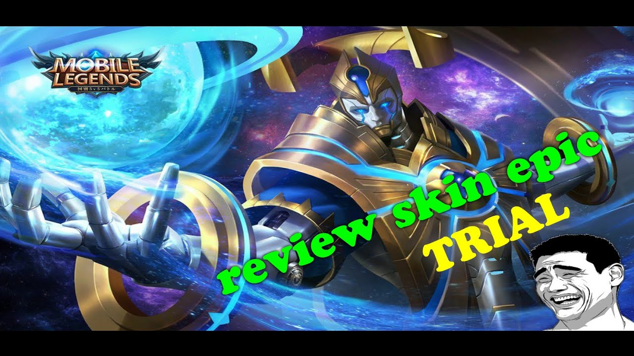 Review skin epic Estes (Galaxy Dominator Skin Trial) wkwk