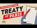 The Treaty Of Paris And The End Of The American Revolutionary War