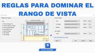 REGLAS PARA DOMINAR EL RANGO DE VISTA -  REVIT
