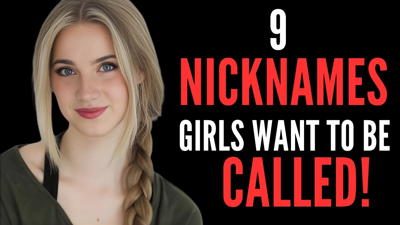 9 Cute Nicknames Women Secretly Love That Trigger Instant Attraction | Female Psychology