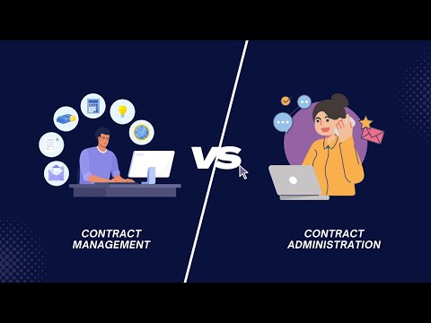 Contract Management & Contract Administration: What's the Difference?