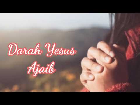Darah Yesus Ajaib - Lagu Rohani Kristen