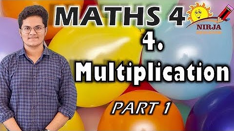 Maths Multiplication   standard  4      lesson 4     Part 1 - Multiplication