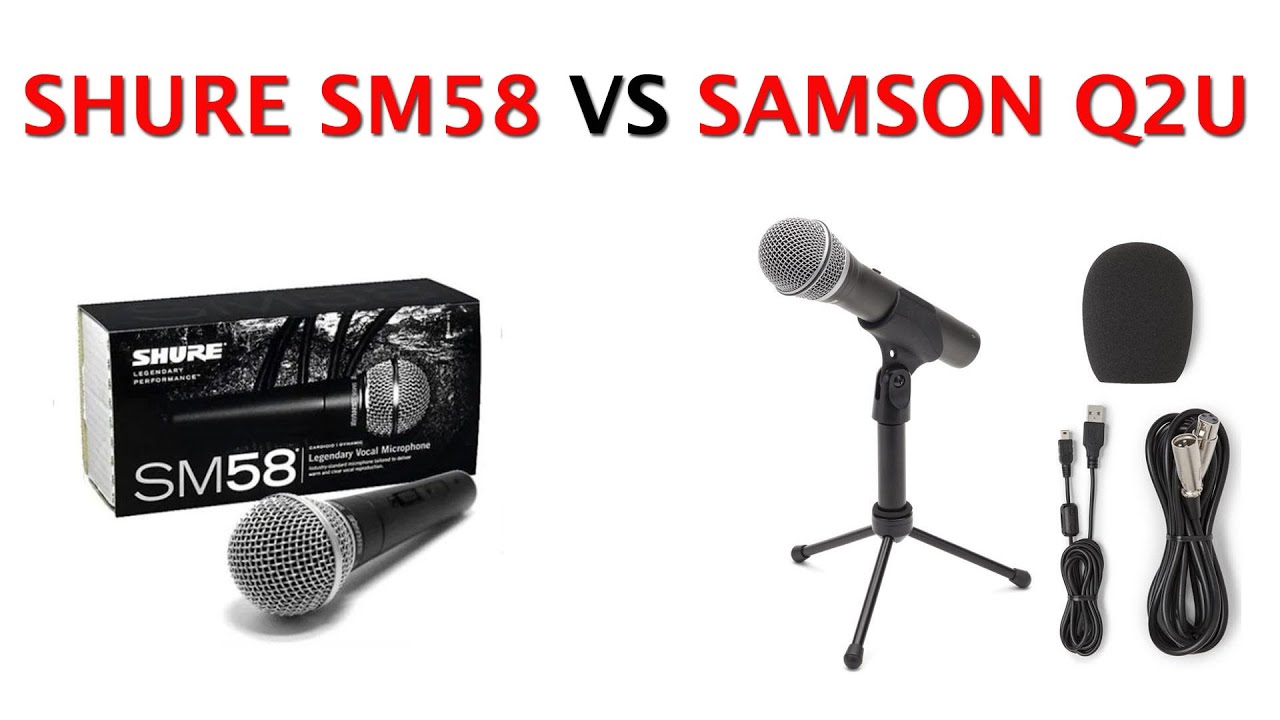 Best Podcast Mic 2020 Shure SM58 VS Samson Q2U YouTube