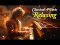 Best Classical Music Music For The Soul Beethoven Mozart Schubert Chopin Bach 