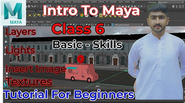 Intro To Maya Class 6 Basic Skills | Tutorial for Beginners Complete Guide Modeling Maya By Usama Rj