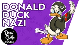 Is DONALD DUCK a NAZI?! 🦆😱| Draw My Life