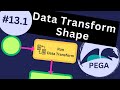 Pega 8.7 Tutorial: Hotel Booking Application #13.1 - Run Data Transform Shape