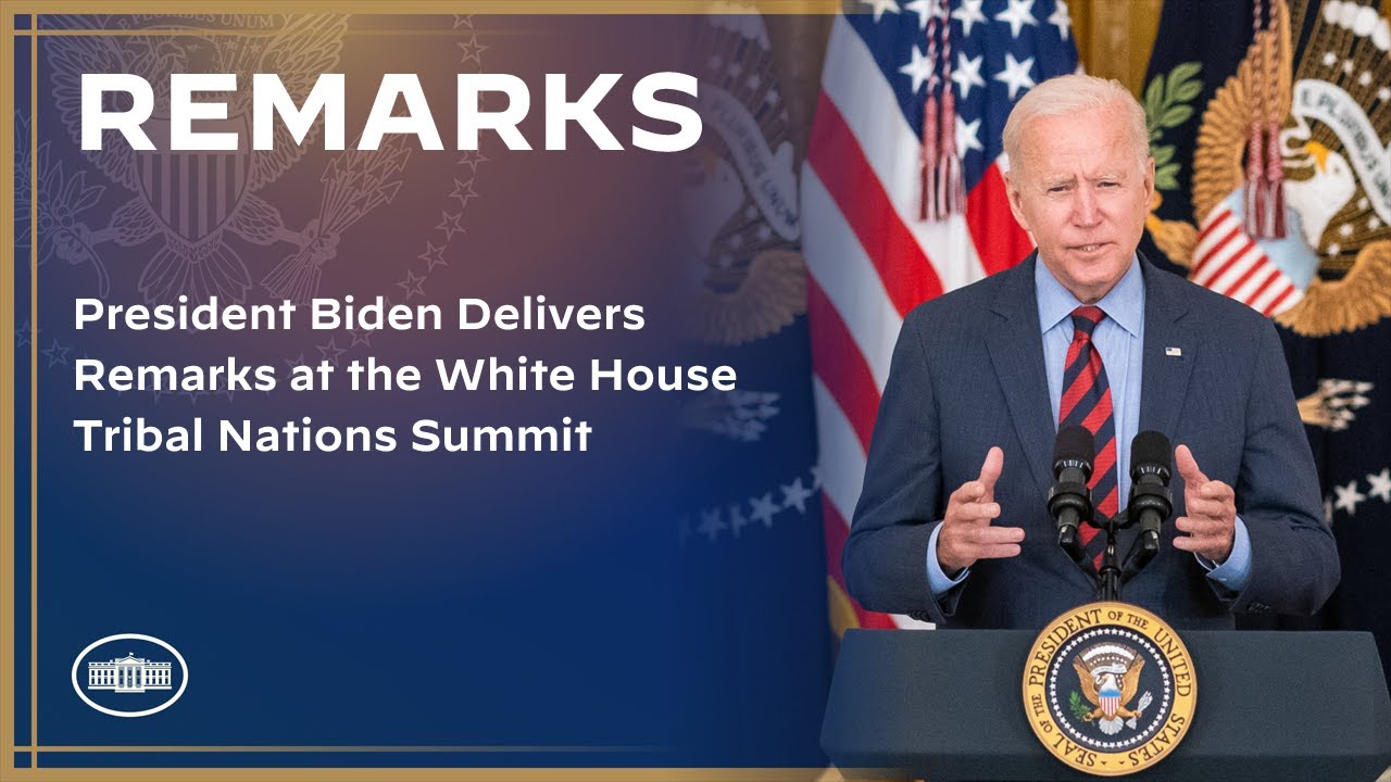 President Biden Delivers Remarks at the White House Tribal Nations