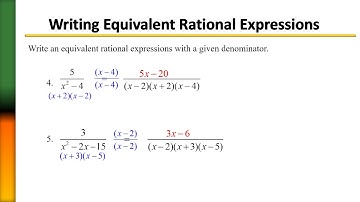 Writing Equivalent Rational Expressions