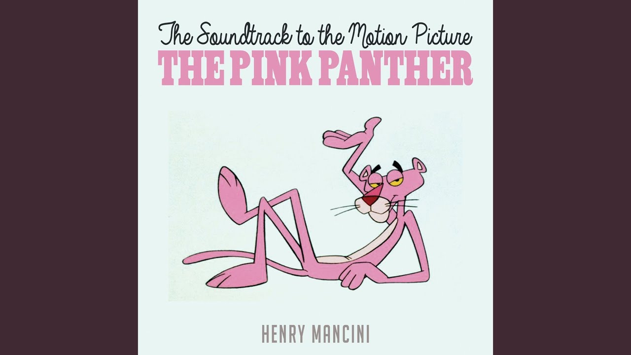 The Pink Panther Theme The Pink Panther Theme