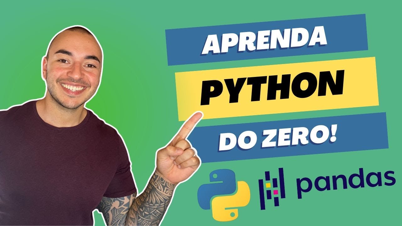 [TUTORIAL] PYTHON para Análise de Dados - Aprenda do ZERO