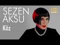 Sezen aksu  kz official audio