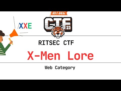X-MEN LORE | XXE | RITSEC CTF | CTF For beginners