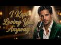I Kept Loving You Anyway 💔 | Emotional 80s 90s Romantic Soft Ballad Love Song Heartbreak