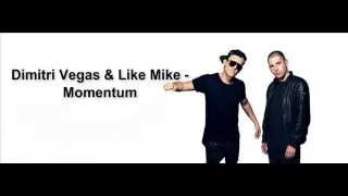 Download Lagu Dimitri Vegas \u0026 Like Mike - Momentum MP3