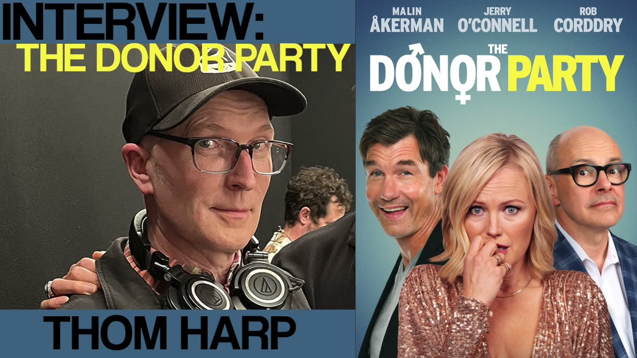 Interview: Thom Harp (Director "The Donor Party")
