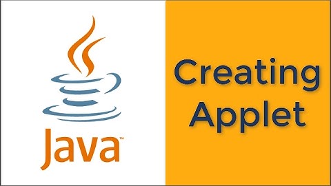 Creating Applet in JAVA