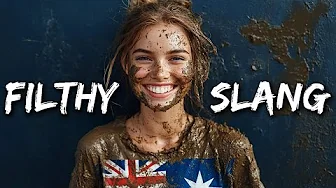 9 DIRTY Australian Slang Words That CONFUSE Americans!