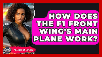 How Does The F1 Front Wing