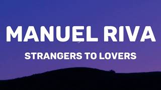 Manuel Riva X Eneli - Strangers To Lovers (Lyrics)