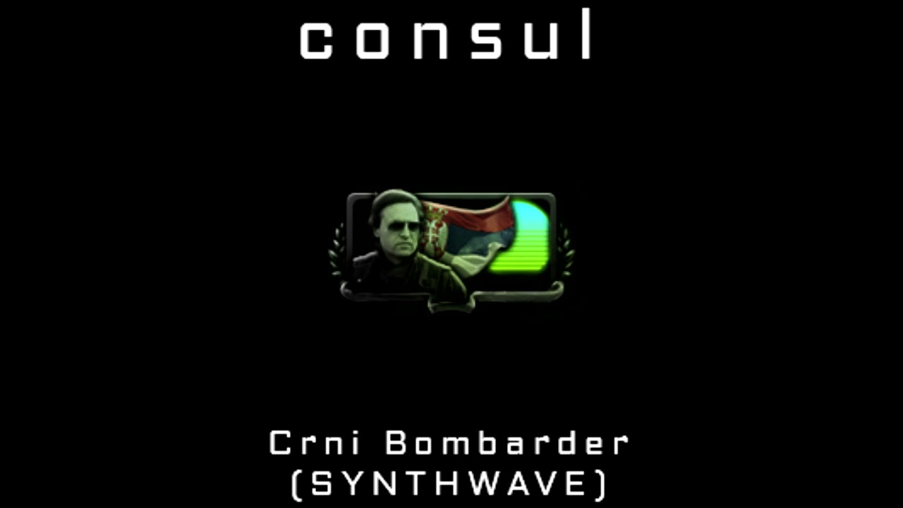 consul - Crni Bombarder | SYNTHWAVE REMIX