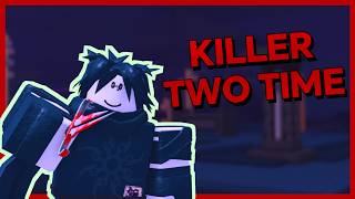 If Two Time Was a Killer