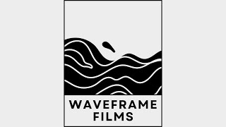 Waveframe Films A New Story Begins