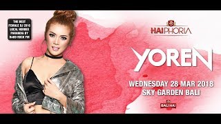 Download lagu YOREN - Sky Garden Bali Int. DJ Series - March 28th, 2018
