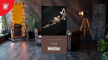L.A.B. с Вероникой Романовой | 21 июня 2020 | Онлайн-тренировки World Class