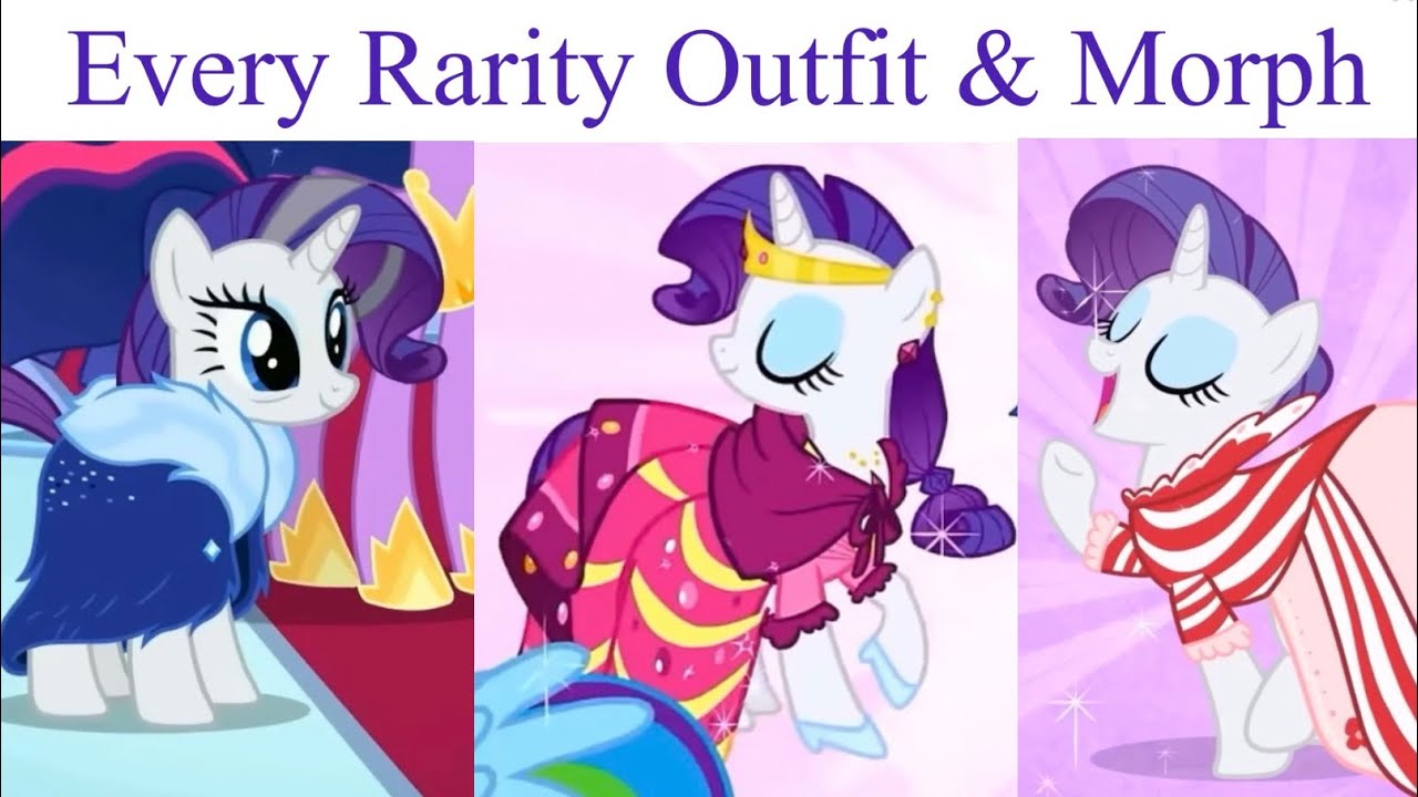 All Rarity Outfits Morphs MLP FiM Compilation YouTube all-rarity-outfits-morphs-mlp-fim-compilation-youtube