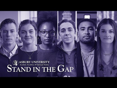 Asbury University - Stand in the Gap