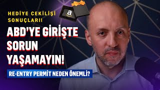 Green Kartınızın Sigortası Re-Entry Permit Nedir, Kimler Almalı?